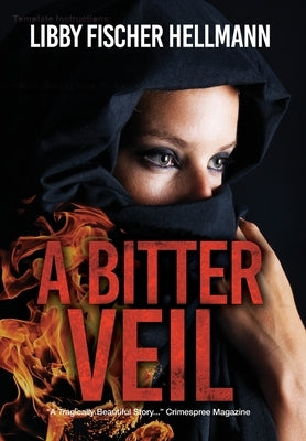 A Bitter Veil: American Woman Trapped in Khomeini's Iran by Hellmann, Libby Fischer
