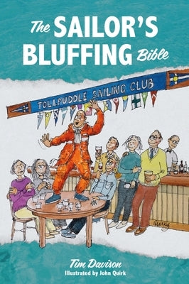 The Sailor's Bluffing Bible by Davison, Tim