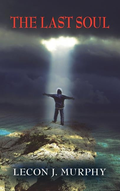 The Last Soul by Murphy, Lecon J.