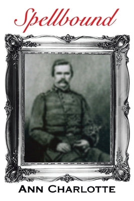 Spellbound by Charlotte, Ann