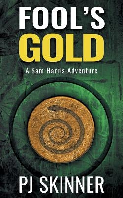 Fool's Gold: Large Print by Skinner, Pj
