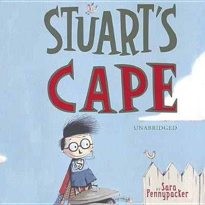 Stuart's Cape by Pennypacker, Sara
