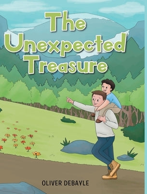 The Unexpected Treasure by Debayle, Oliver