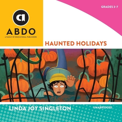 Haunted Holidays by Singleton, Linda Joy