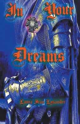 In Your Dreams by Lysander, Laura Jean