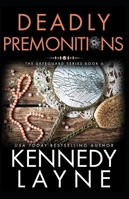 Deadly Premonitions by Layne, Kennedy