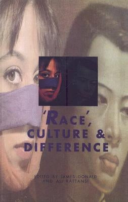Race, Culture and Difference by Donald, James