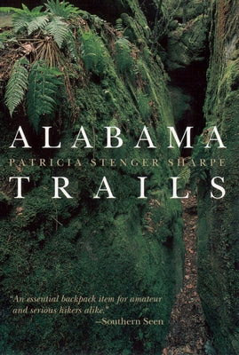 Alabama Trails by Sharpe, Patricia Stenger