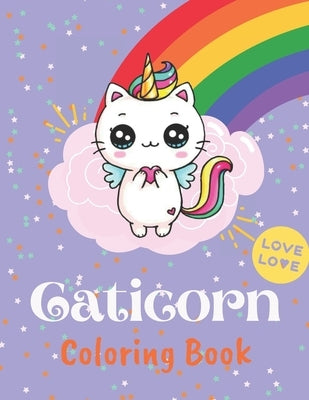 Caticorn Coloring Book: Cat Unicorns Coloring Book for Kids by Art, Kawater