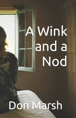 A Wink and a Nod by Marsh, Don