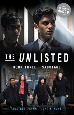 The Unlisted: Sabotage (Book 3) by Kunz, Chris