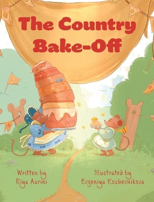 The Country Bake-Off by Aarini, Riya