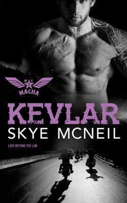Kevlar by McNeil, Skye