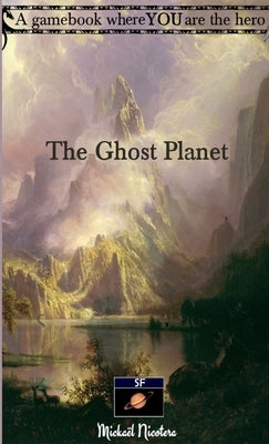 The Ghost Planet by Nicotera, Mickaël