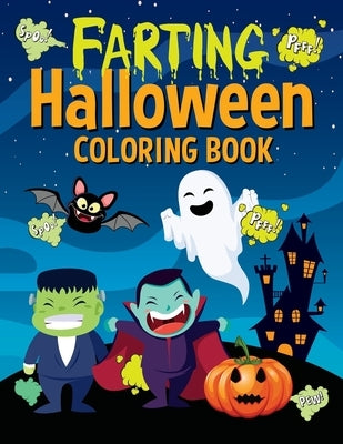 Farting Halloween Coloring Book: Funny Farting Animals for Boys and Girls Kids by Press, Busy Kid