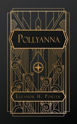 Pollyanna by Porter, Eleanor H.