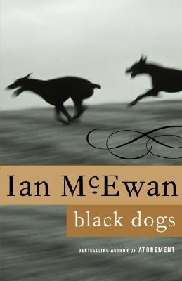 Black Dogs by McEwan, Ian