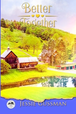 Better Together by Gussman, Jessie