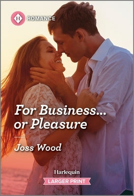 For Business...or Pleasure by Wood, Joss