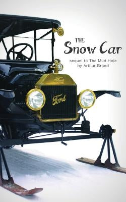 The Snow Car by Brood, Arthur