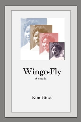 Wingo Fly by Hines, Kim