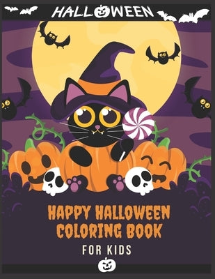 Happy Halloween Coloring Book For kids: (Halloween coloring Book for kids Toddlers and Preschoolers) - Halloween Gift for kids- 50 Halloween coloring by Collection, Nayla Halloween