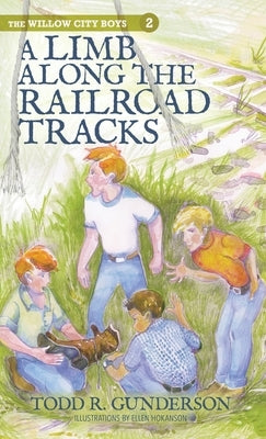 A Limb Along the Railroad Tracks by Gunderson, Todd R.