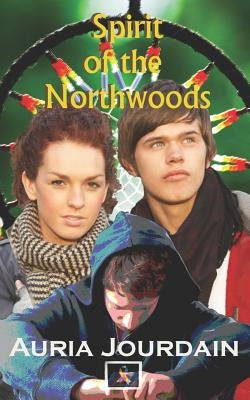Spirit of the Northwoods by Jourdain, Auria