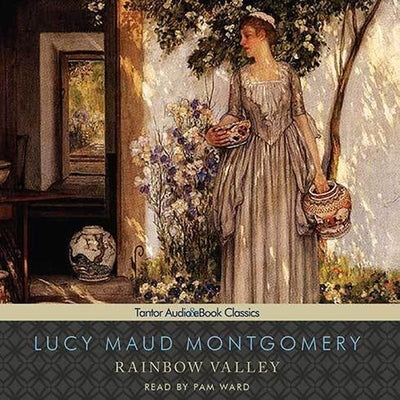 Rainbow Valley by Montgomery, L. M.
