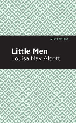 Little Men by Alcott, Louisa May