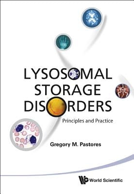 Lysosomal Storage Disorders by Pastores Gregory M