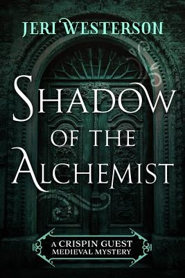 Shadow of the Alchemist by Westerson, Jeri
