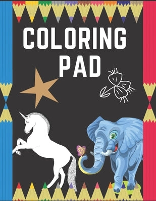 Coloring Pad: COLORING ANIMALS & WORDS FOR KIDS 50 PAGES, 8.5"x11" by Daniel, Jml