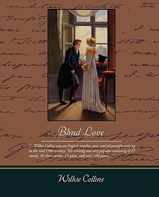 Blind Love by Collins, Wilkie