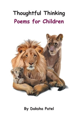 Thoughtful Thinking - Poems for Children by Patel, Daksha
