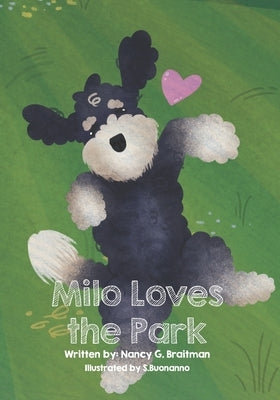 Milo Loves the Park by Buonanno, Sophia