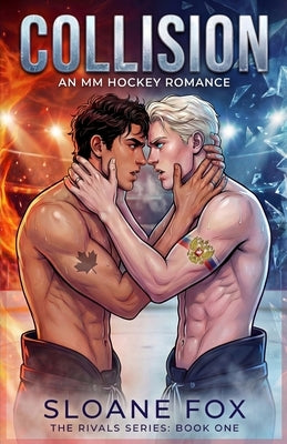 Collision (An MM Hockey Romance) by Fox, Sloane
