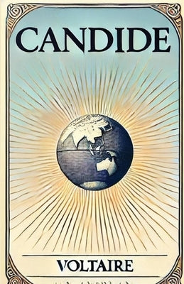 Candide(Illustrated) by Voltaire