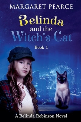 Belinda and the Witch's Cat by Pearce, Margaret