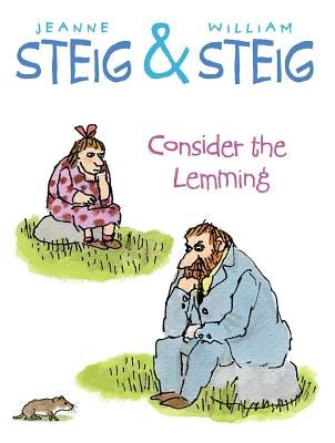 Consider the Lemming by Steig, Jeanne