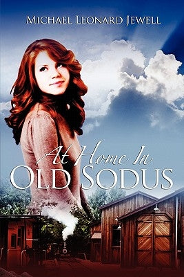 At Home in Old Sodus by Jewell, Michael Leonard
