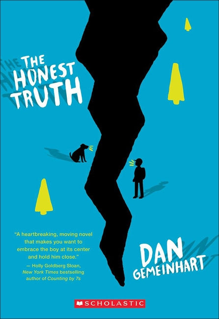 The Honest Truth by Gemeinhart, Dan
