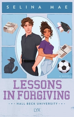 Lessons in Forgiving by Mae, Selina
