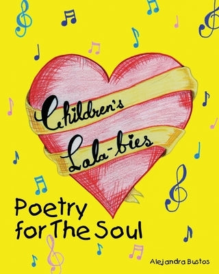 Children's Lala-bies: Poetry for The Soul by Massoud, Zeina