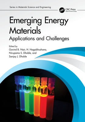 Emerging Energy Materials: Applications and Challenges by Nair, Govind