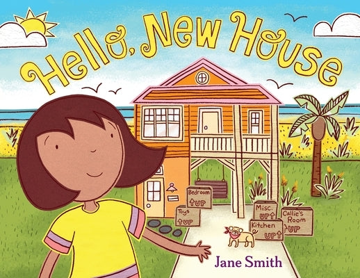 Hello, New House by Smith, Jane