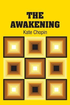 The Awakening by Chopin, Kate