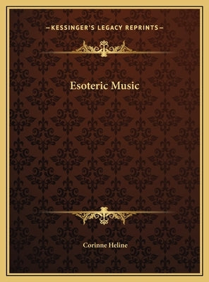 Esoteric Music by Heline, Corinne