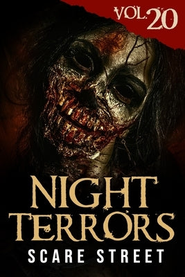 Night Terrors Vol. 20: Short Horror Stories Anthology by Street, Scare