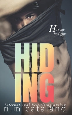 Hiding: Stranger Book 5 Stand-Alone, A Romantic Suspense by Garwood, Susan